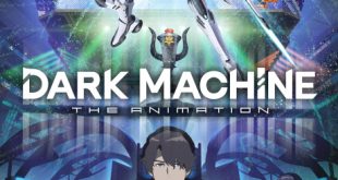 DARK MACHINE THE ANIMATION